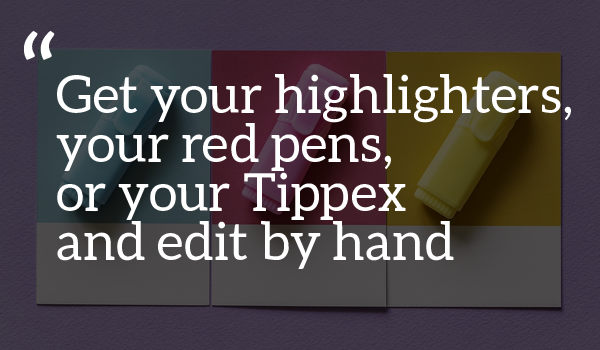 Tippex edit by hand highlighters